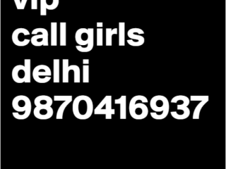 Call Girls Sevrice In Delhi Saket 9870416937 Escor Delhi IN5FA94E96E7